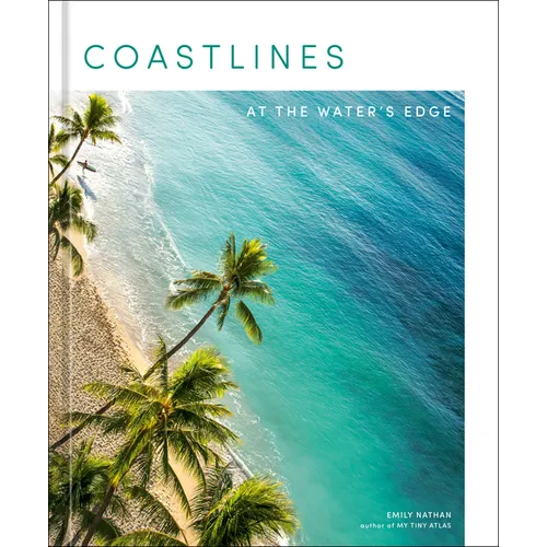 Coastlines: At the Water's Edge - Hardcover
