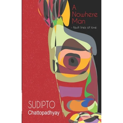A Nowhere Man: fault lines of love - Paperback