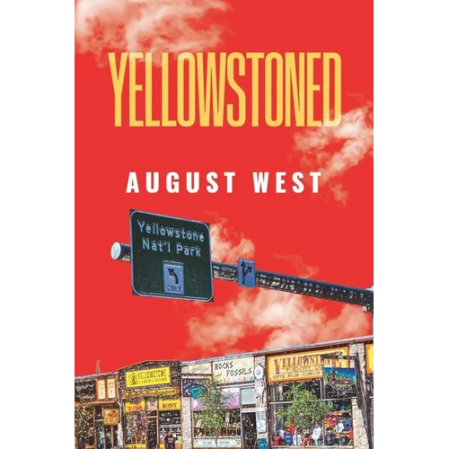 Yellowstoned - Paperback