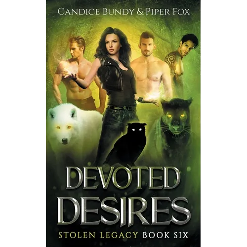 Devoted Desires: A Why Choose Paranormal Romance Serial - Paperback