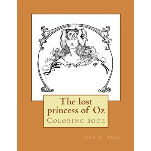 The lost princess of Oz: Coloring book - Paperback