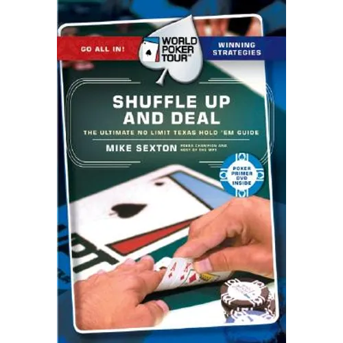 World Poker Tour(tm): Shuffle Up and Deal - Paperback