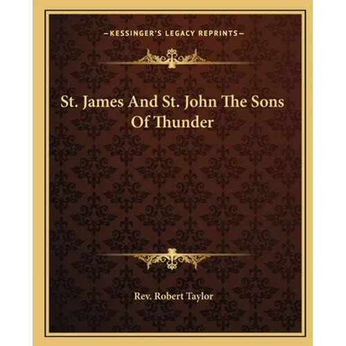 St. James And St. John The Sons Of Thunder - Paperback