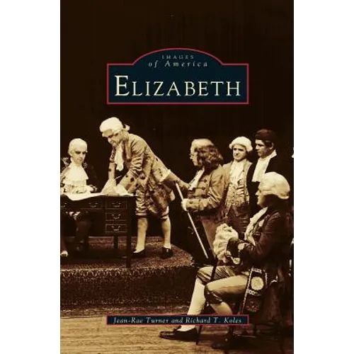 Elizabeth (Revised) - Hardcover