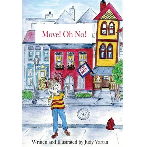 Move! Oh No! - Hardcover
