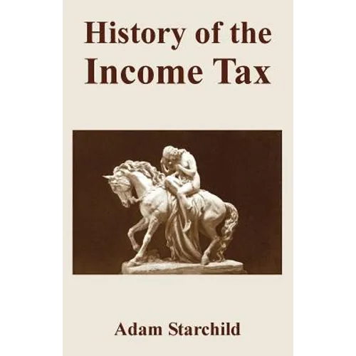 History of the Income Tax - Paperback
