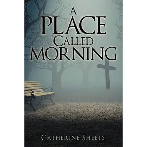 A Place Called Morning - Paperback
