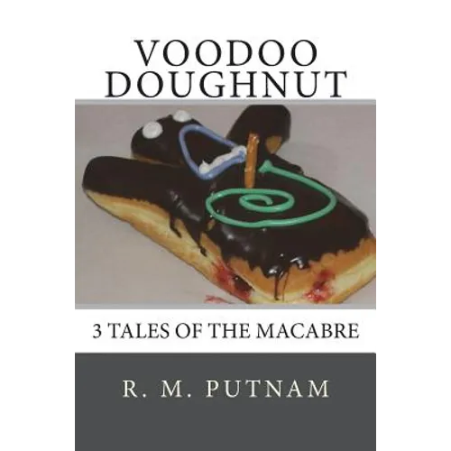 Voodoo Doughnut 3 Tales of the Macabre - Paperback