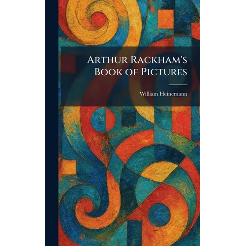 Arthur Rackham's Book of Pictures - Hardcover