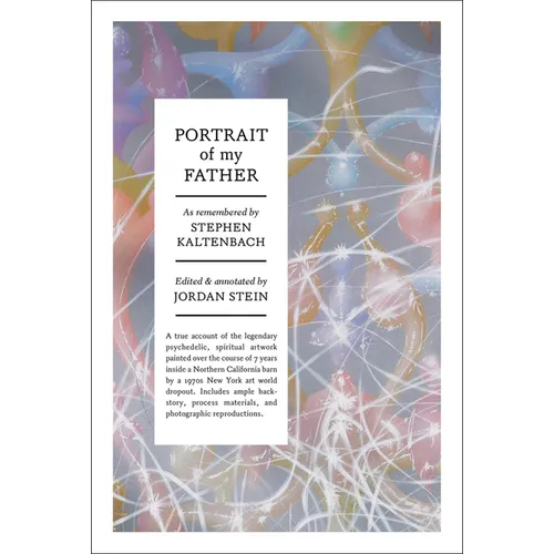 Stephen Kaltenbach: Portrait of My Father - Paperback