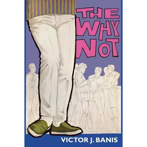 The Why Not - Paperback