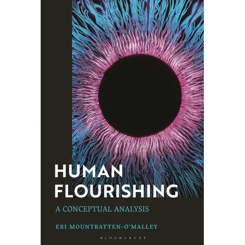 Human Flourishing: A Conceptual Analysis - Paperback