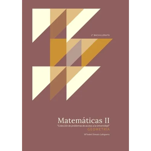 Matemáticas II: Geometría. 
