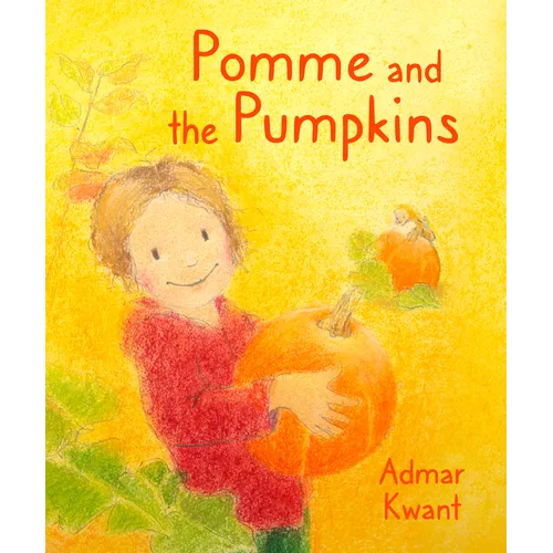 Pomme and the Pumpkins - Hardcover