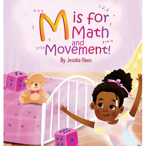 M is for Math and Movement - Hardcover
