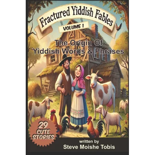 Fractured Yiddish Fables - Paperback