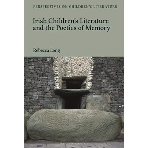 Irish Children's Literature and the Poetics of Memory - Paperback