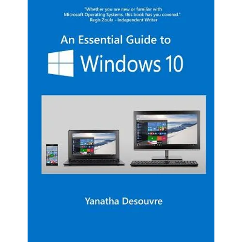 An Essential Guide to Windows 10 - Paperback