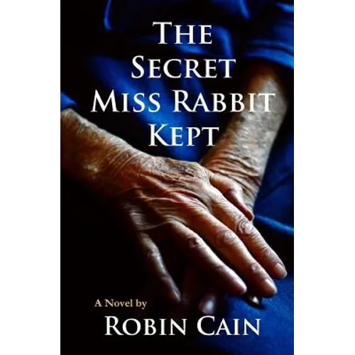 The Secret Miss Rabbit Kept - Paperback