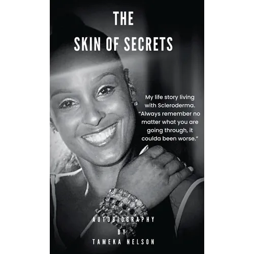 The Skin of Secrets - Hardcover