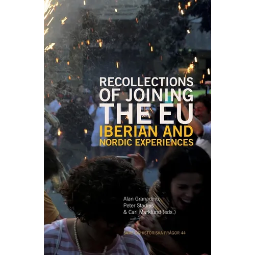 Recollections of Joining the EU: Iberian and Nordic experiences - Paperback