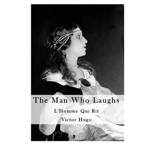 The Man Who Laughs: By Order of the King - Paperback