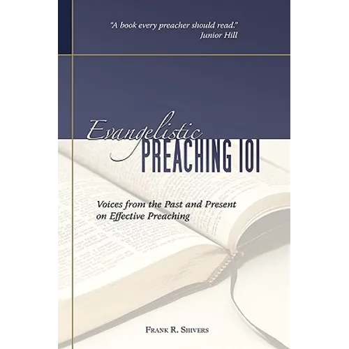 Evangelistic Preaching 101 - Hardcover