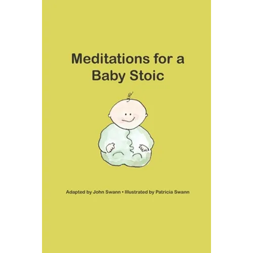 Meditations for a Baby Stoic - Paperback