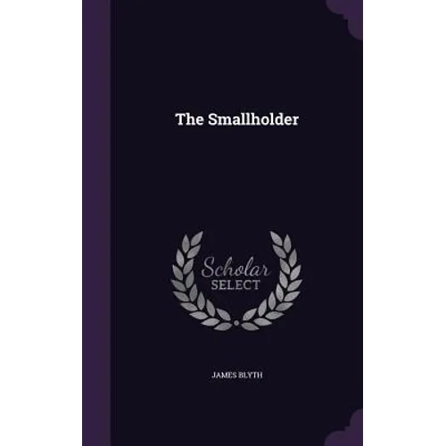 The Smallholder - Hardcover