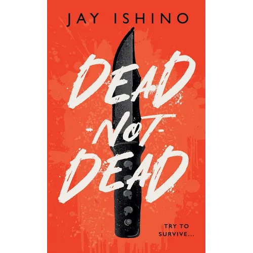 Dead-Not-Dead - Paperback