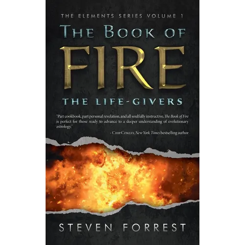 The Book of Fire: The Life-Givers