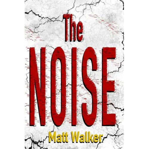 The Noise - Paperback
