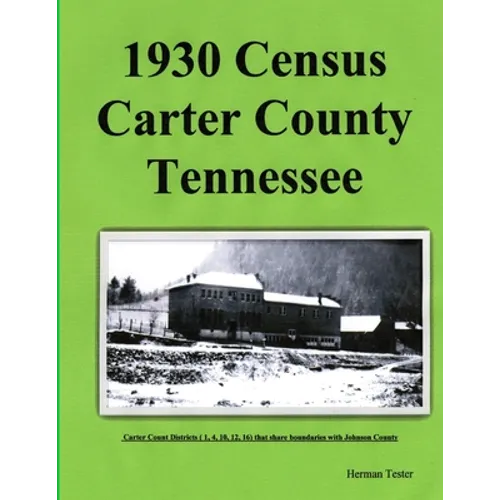 1930 Census Carter County Tennessee - Paperback