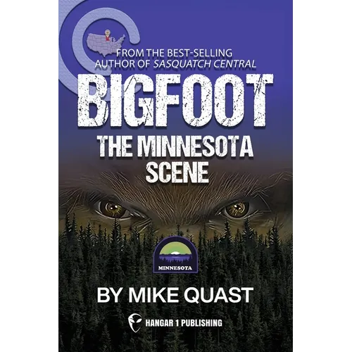 Bigfoot: The Minnesota Scene - Paperback