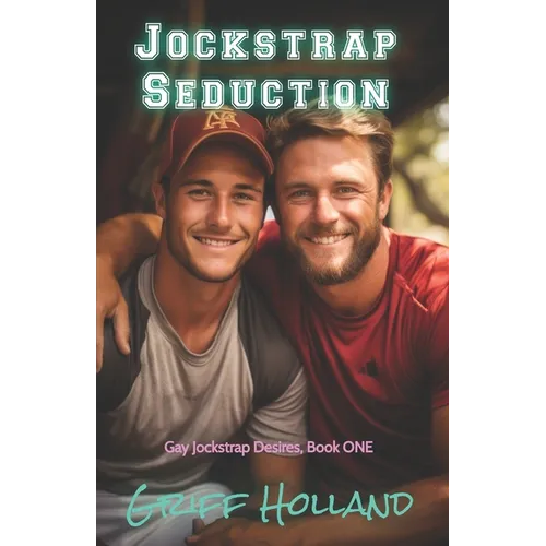 Jockstrap Seduction: Gay Jockstrap Desires, Book ONE - Paperback