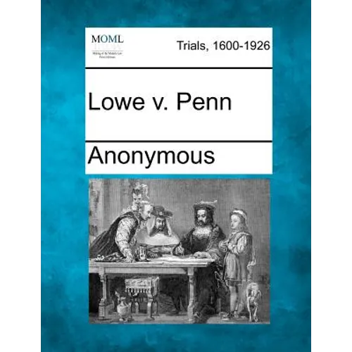 Lowe V. Penn - Paperback