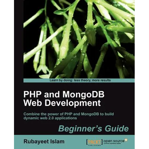 PHP and Mongodb Web Development Beginner's Guide - Paperback
