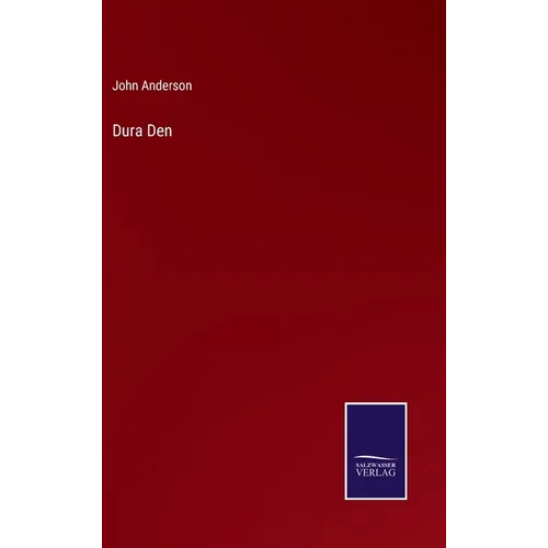 Dura Den - Hardcover