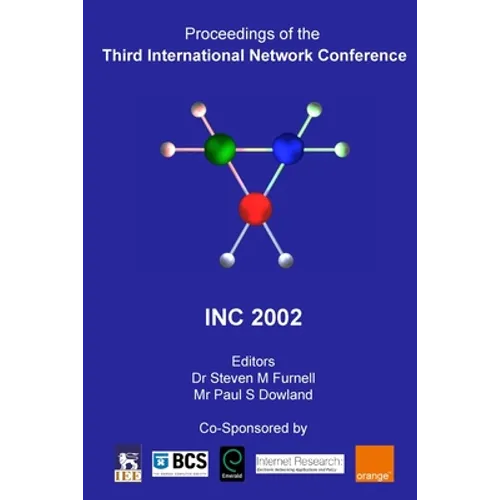Proceedings of the Third International Network Conference (INC2002)