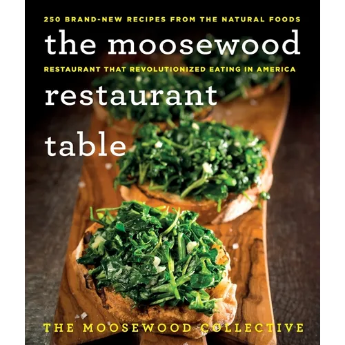 The Moosewood Restaurant Table - Paperback