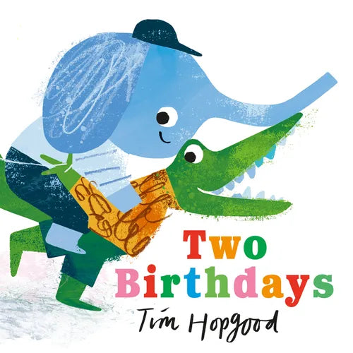 Two Birthdays - Board Book