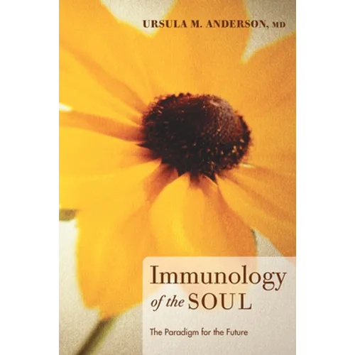Immunology of the Soul - Paperback