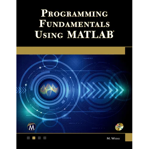 Programming Fundamentals Using MATLAB [With CDROM] - Hardcover