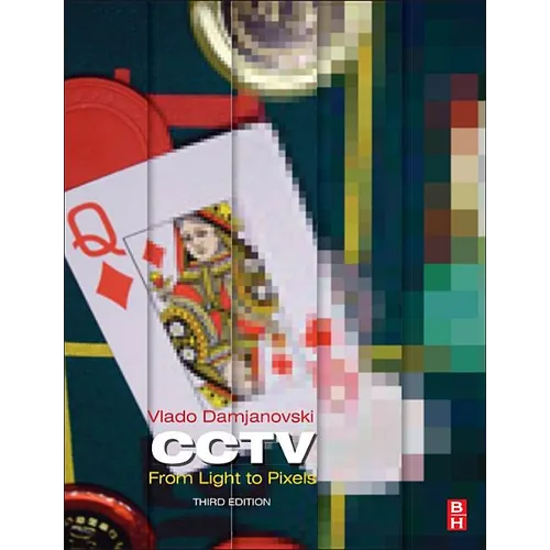 Cctv: From Light to Pixels - Hardcover