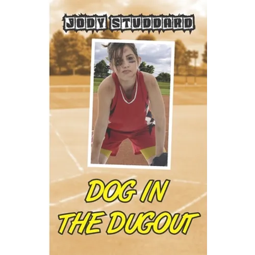Dog In The Dugout - Paperback