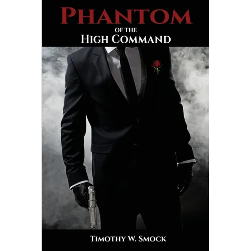 Phantom of the High Command - Paperback
