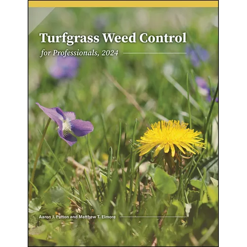 Turfgrass Weed Control for Professionals, 2024