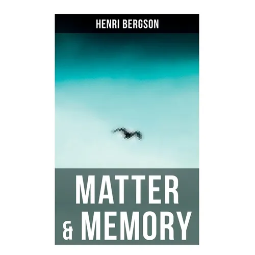 Matter & Memory - Paperback