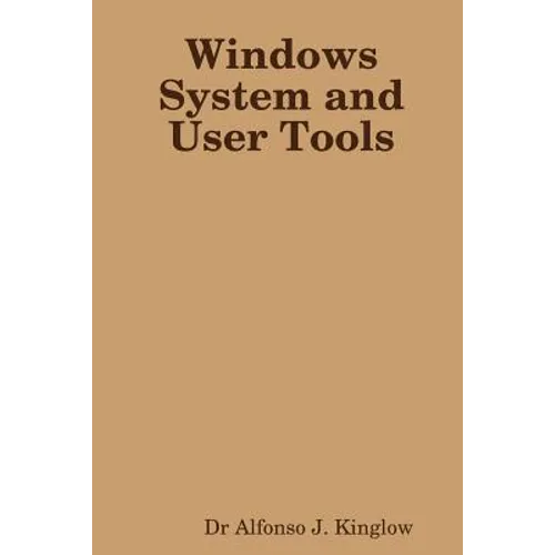Windows System and User Tools - Paperback