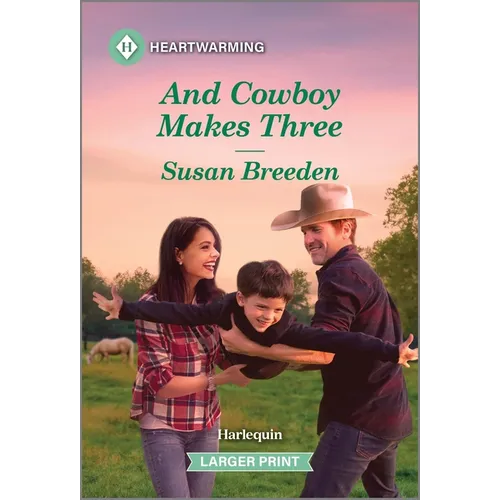 And Cowboy Makes Three - Mass Market Paperbound
